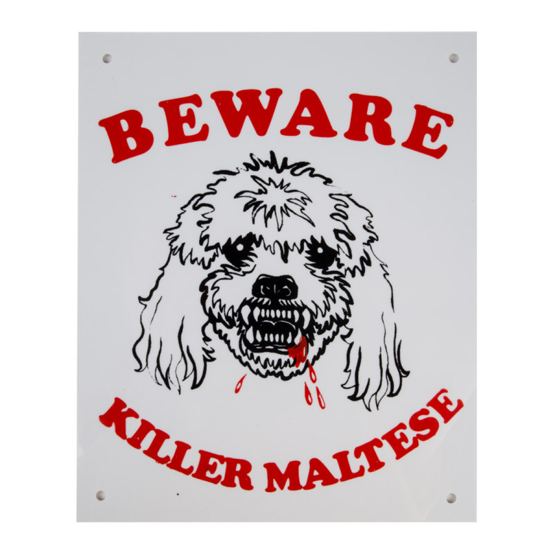 Complete Sign - Beware Killer Maltese - Image 2